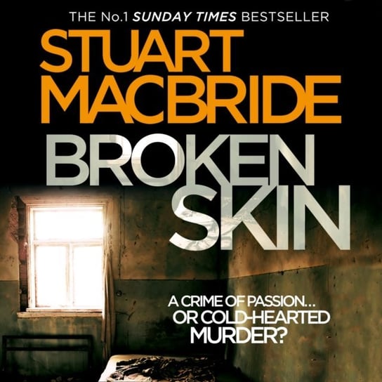 Broken Skin MacBride Stuart
