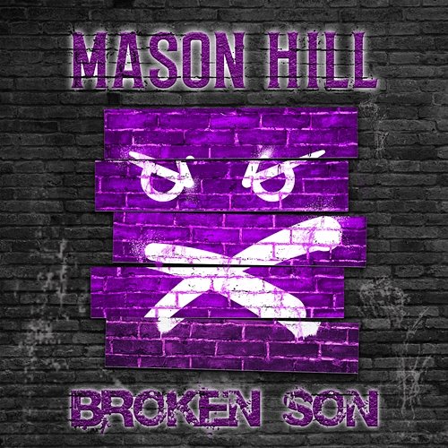 Broken Son Mason Hill