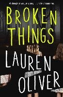 Broken Things Oliver Lauren