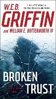 Broken Trust Griffin W. E. B., Butterworth William