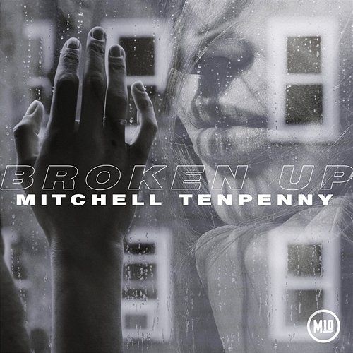 Broken Up Mitchell Tenpenny