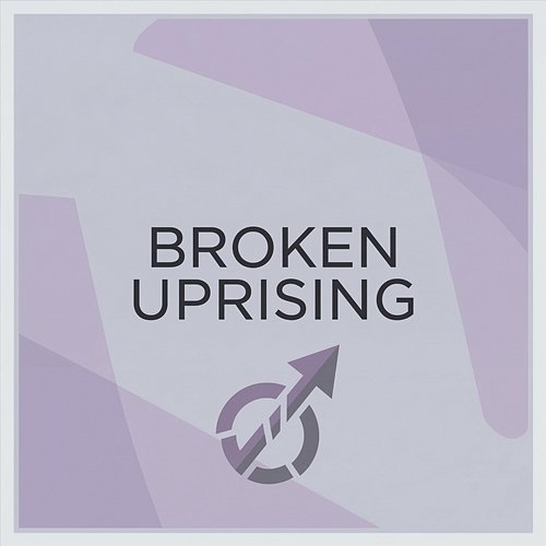 Broken Uprising Marisol Pena