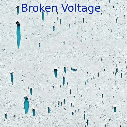 Broken Voltage Mark Barnes