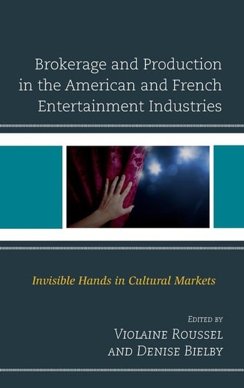 Brokerage and Production in the American and French Entertainment Industries Null