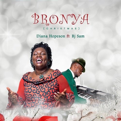 Bronya (Christmas) Diana Hopeson feat. BJ Sam