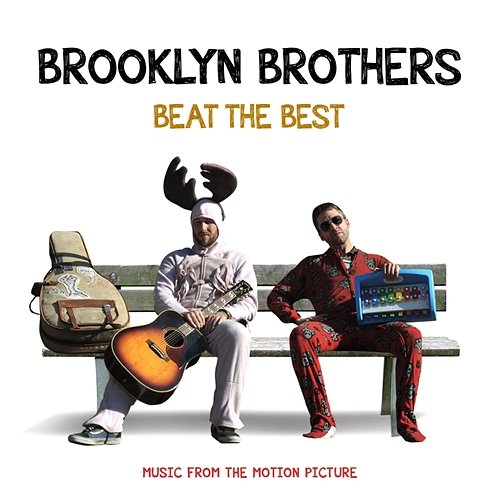 Brooklyn Brothers Beat The Best: Music From The Motion Picture Various Artists