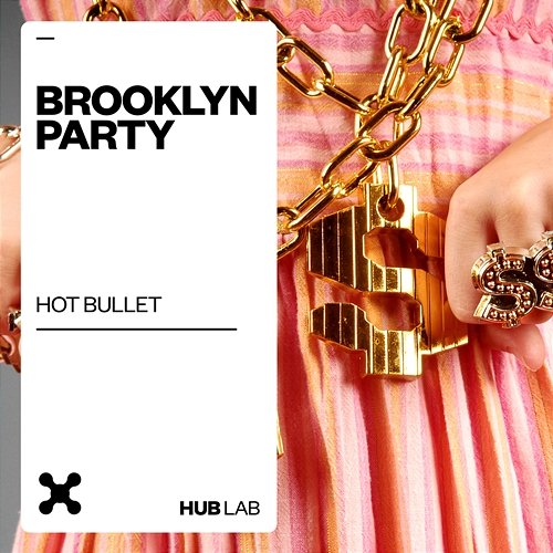 Brooklyn Party Hot Bullet
