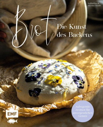 Brot - Die Kunst des Backens Edition Michael Fischer