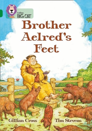 Brother Aelreds Feet: Band 15Emerald Cross Gillian