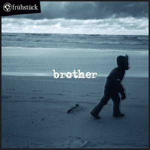Brother Fruhstuck