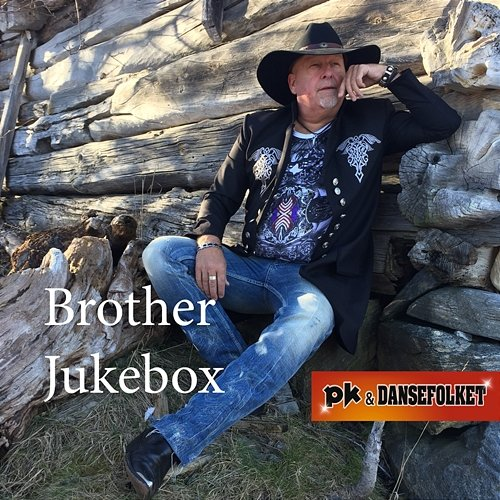 Brother Jukebox PK & Dansefolket