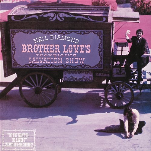 Brother Love's Travelling Salvation Show Neil Diamond