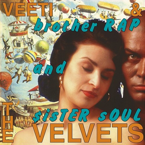 Brother Rap And Sister Soul Veeti & The Velvets