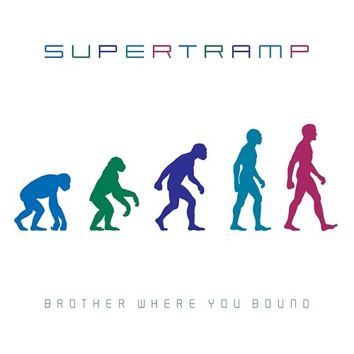 Brother Where You Bound Supertramp