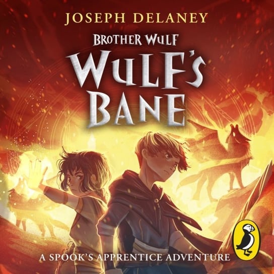 Brother Wulf: Wulf's Bane Delaney Joseph