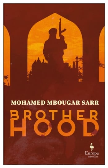 Brotherhood Sarr Mohamed Mbougar