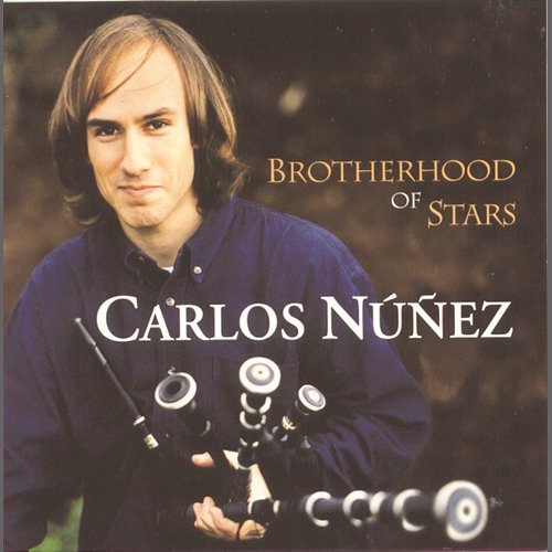 Brotherhood Of Stars (A Irmandade Das Estrelas) Carlos Núñez