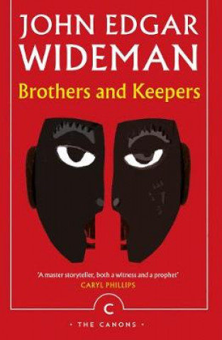 Brothers and Keepers Wideman John Edgar