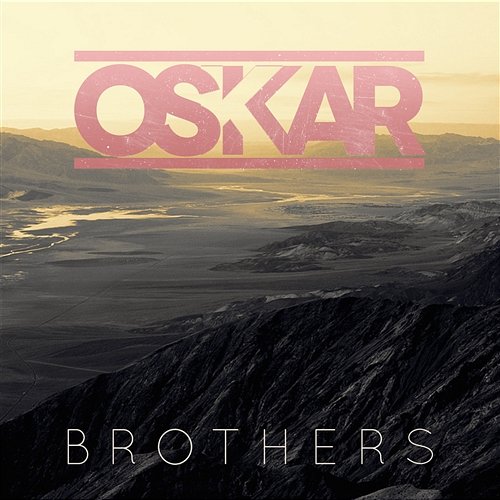 Brothers Oskar