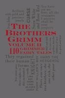 Brothers Grimm 02: 110 Grimmer Fairy Tales Grimm Jacob, Grimm Wilhelm
