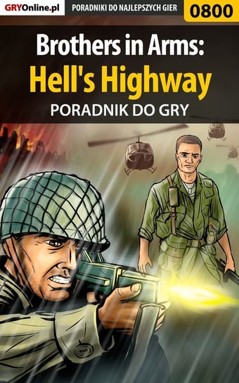 Brothers in Arms: Hell's Highway - poradnik do gry Hałas Jacek Stranger
