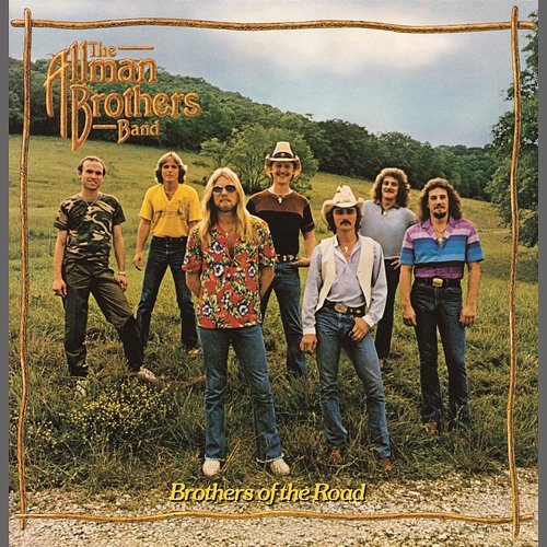 Brothers Of The Road The Allman Brothers Band