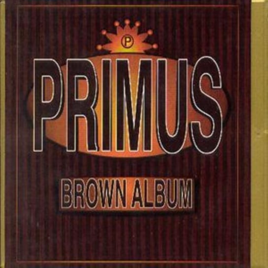 Brown Album Primus