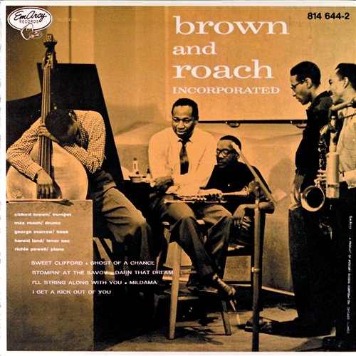 Brown And Roach Incorporated Clifford Brown, Max Roach