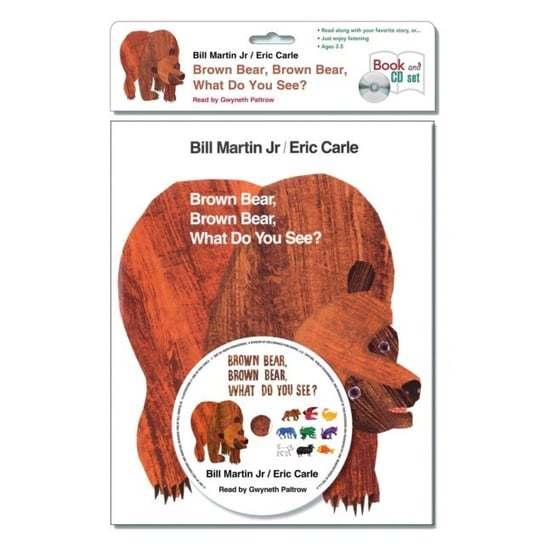Brown Bear, Brown Bear, What Do You See? Bill Martin Jr.