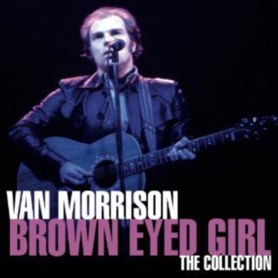 Brown Eyed Girl The Collection Morrison Van