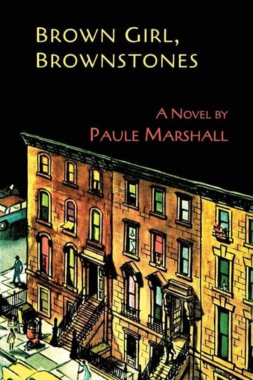 Brown Girl, Brownstones Marshall Paule