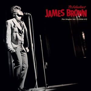 Brown, James - Singles Vol. 1 (1956-57) Brown James