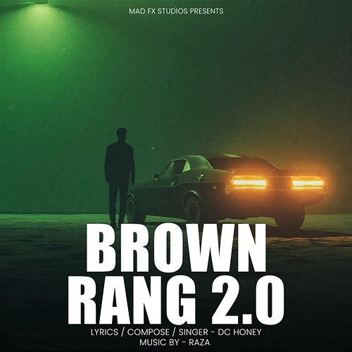Brown Rang 2.0 DC Honey & Raza