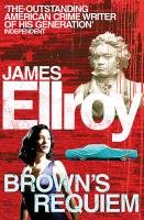 Brown's Requiem Ellroy James