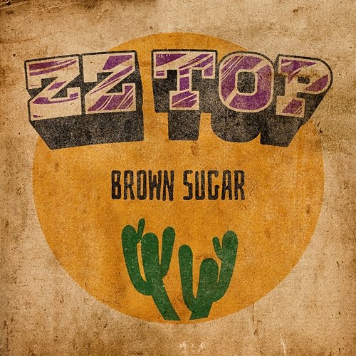 Brown Sugar Zz Top