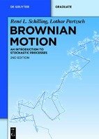 Brownian Motion Schilling Rene L., Partzsch Lothar