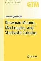 Brownian Motion, Martingales, and Stochastic Calculus Gall Jean-François