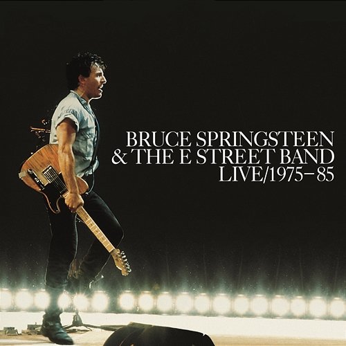 Bruce Springsteen & The E Street Band Live 1975-85 Bruce Springsteen