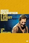 Bruce Springsteen & The E Street Band - Live In Barcelona Springsteen Bruce