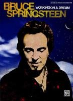 Bruce Springsteen -- Working on a Dream: Authentic Guitar Tab Springsteen Bruce