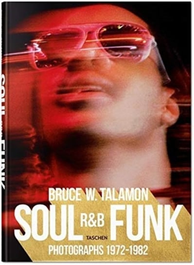 Bruce W. Talamon. Soul. R&B. Funk. Photographs 1972-1982 Cleage Pearl