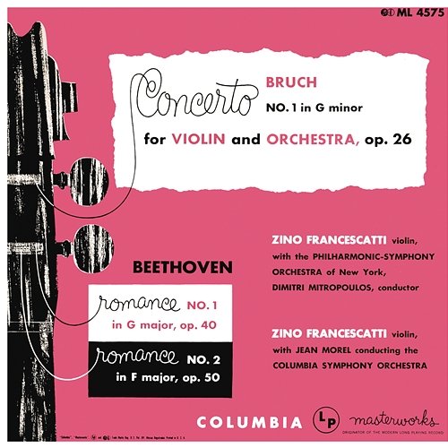 Bruch: Concerto No. 1 in G Minor - Beethoven: Violin Romances - Saint-Saens: Violin Concertos Zino Francescatti