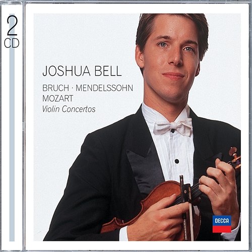 Bruch, Mendelssohn, Mozart Violin Concertos Joshua Bell