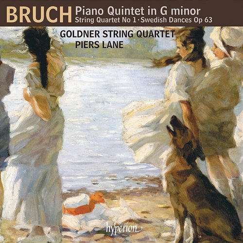 Bruch: Piano Quintet; String Quartet No. 1; Swedish Dances Goldner String Quartet, Piers Lane