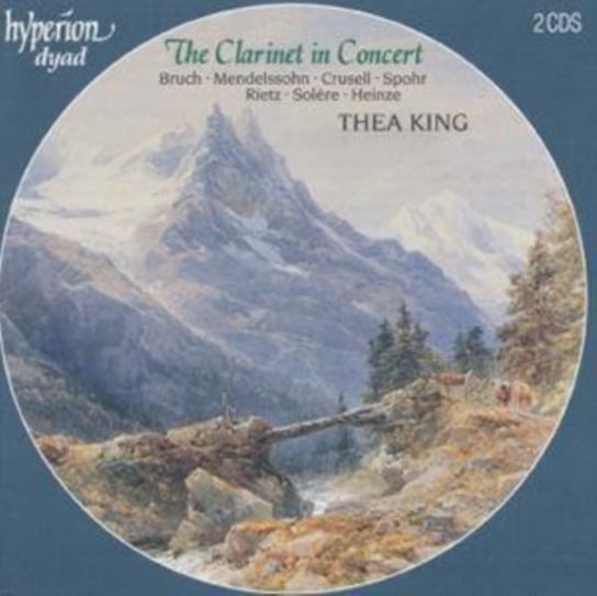 Bruch: The Clarinet In Concert King Thea