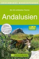Bruckmanns Wanderführer Andalusien Friedrich Andreas, Ahrens Michael