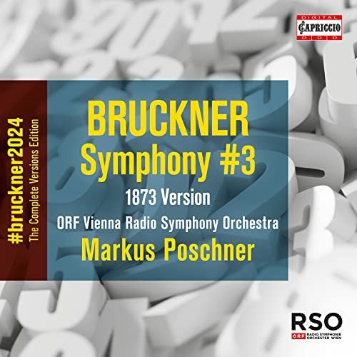 Bruckner 2024 The Complete Versions Edition - Symphonie Nr.3 d-moll WAB 103 (1873) Various Artists
