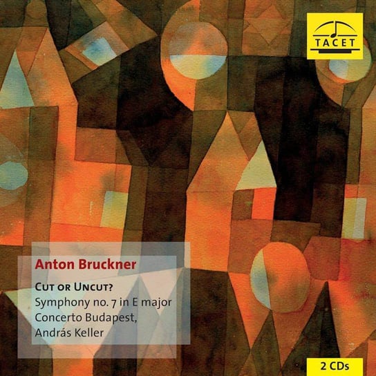 Bruckner: Cut or Uncut? Concerto Budapest