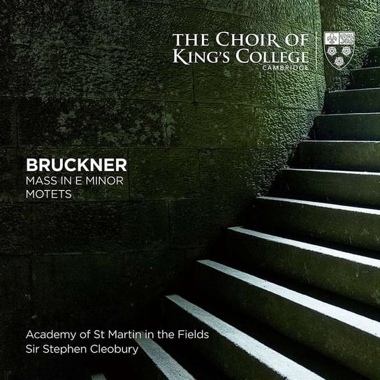 Bruckner: Mass In E Minor Motets Various Artists