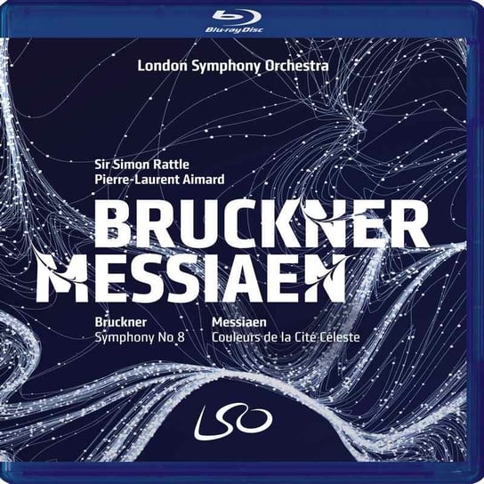 Bruckner Messiaen: Symphony No.8 Couleurs BD London Symphony Orchestra, Aimard Pierre-Laurent